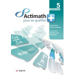 Actimath pour se qualifier + 5 - 2 pér./sem.